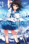 [Strike the Blood 01] • Strike the Blood - Volume 01 - the Right Arm of the Saint